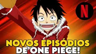 BOMBA! CONFIRMADA DATA DE LAN&Ccedil;AMENTO DA NOVA TEMPORADA DE ONE PIECE! ELBAF NA NETFLIX