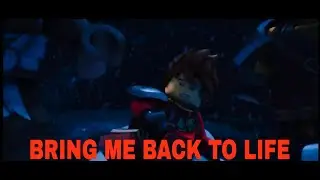 Ninjago kai tribute 2,Bring Me Back To life-Extreme music-