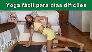 Yoga fácil para días difíciles - 30 min - Yoga con Mariné