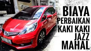 Kelemahan Honda Jazz Kaki Kaki Rentan dan Mahal