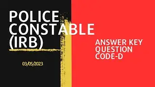 KERALA PSC- IRB POLICE CONSTABLE -ANSWER KEY