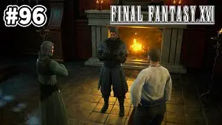 #96「FF16」我らの絆 《三国同盟》