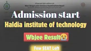 Admission start🔥| Haldia institute of technology| wbjee results 2025 | direct admission 2025 