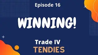 Ep 16: WINNING - TradeIV Tendies