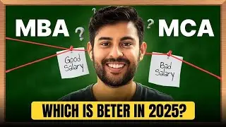 MBA vs MCA - What you should choose in 2025 | Salary & Scope