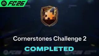 Cornerstones Challenge 2 SBC Solution Completed - Cheap Solution & Tips FC 26