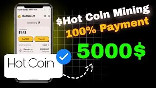 Hot Coin Mining Project Sure Income Airdrop 😱| Near protocol project, মিস করলে সারাজীবন পস্তাতে হবে।