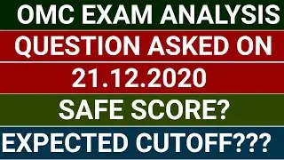 OMC QUESTION ANALYSIS# 21.12.20#EXPECTED CUTOFF#