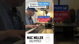 Dunno (Mac Miller) & Canon In D wedding entrance on guitar