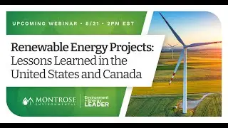 Renewable Energy Projects Lessons Learned in the US and Canada