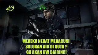 KITA BANTAI 1 PER 1 MEREKA DI MALAH HARI !! - Splinter Cell Blacklist Indonesia #3
