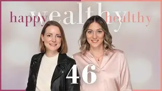 46 - happy. healthy. wealthy. - Was wirklich zählt.