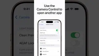 How to use the Camera Control to open another app on iPhone | Apple Support