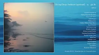 gle llc - Diving Deep Ambient (spiritual)　***AI MUSIC ALBUM