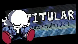 Vs Impostor - Titular (undertale-mix)