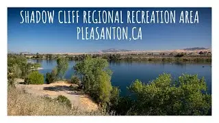 SHADOW CLIFF REGIONAL RECREATION AREA - Pleasanton, CA |Shadow Cliffs Lake | East Bay Regional Park