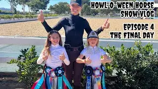 Howl-O-Ween Dressage Show - Ep. 4 - Final Day Of Competition!