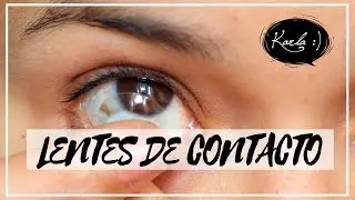 Cómo Poner y Quitar Lentes de Contacto + Preguntas Frecuentes | #FemLife :)