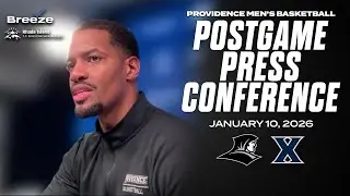 26.1.10 Providence MBB at Xavier Postgame Press Conference