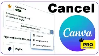 How To Cancel Canva Pro Subscription ❌ | Free Trial - Full Guide 2025