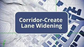 TBC vs Civil 3D - Corridor-Create Lane Widening