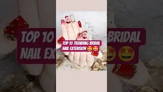 #top 10 Trending Bridal Nail extension #viral #trending #bridal #latest #style #viralvideo