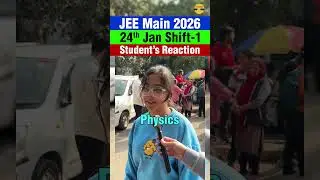 👧 Paper Kesa Raha? | Student Reactions 24th Jan Shift 1 | JEE Mains 2026 #shorts #jee #jee2026