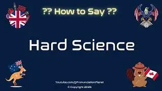🔬📚 How to Pronounce Hard Science? (CORRECTLY) | Pronunciation Planet