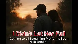 I Didn&rsquo;t Let Her Fall (A Song About Choosing Someone Who&rsquo;s Been Hurt)