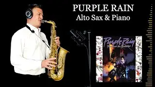 PURPLE RAIN - Prince - Alto Sax & Piano - Free score