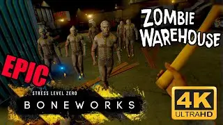 Boneworks 1.5 with MODS | EPIC zombie warehouse in SMOOTH 4K (UHD) | VR | Oculus Quest