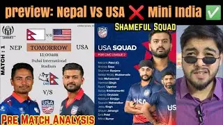 Preview: Nepal Vs USA CWC L2, Playing Xi, Player To Watch & Toss Analysis 🔥