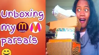 Unboxing my parsals 😊#unboxing #meesho #myntra #yt #video 