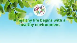 Safer the Environment Healthier the life!