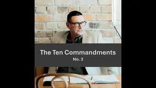 The Third Commandment