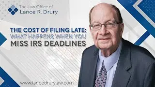 The Cost Of Filing Late: What Happens When You Miss IRS Deadlines