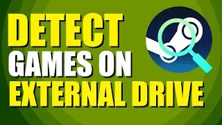 How To Detect Steam Games On External Hard Drive (Quick Method)
