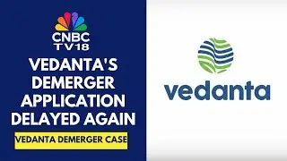 Дело о разделении Vedanta: NCLT откладывает слушание по делу о признании вины до 12 ноября | CNBC...