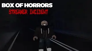 Playing Streamer Incident || Box Of Horrors (Both Endings)