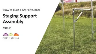 6ft Polytunnel | Easy Staging Support Assembly Guide | M0611