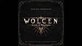 Wolcen: Lords of Mayhem OST - 27 - Apocalyptic Form