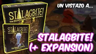UN VISTAZO a... STALAGBITE! (+ DEEPER CAVERNS) || En Solitario