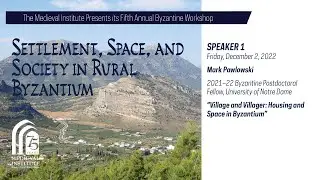 2022 Byzantine Workshop, 