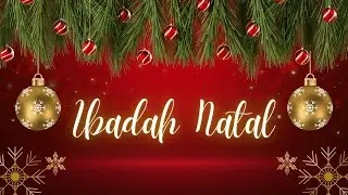 IBADAH NATAL GKJW  WONOREJO - BANTUR   TAHUN 2025