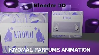 KIYOMAL Parfume Bottle Modelling 3D Blender Animation✨