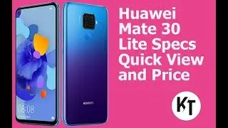 Huawei Mate 30 Lite Specs Quick View and Price