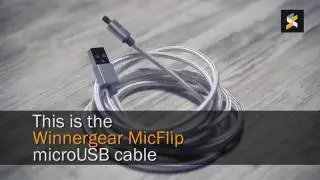 Hands-on: MicFlip reversible MicroUSB cable