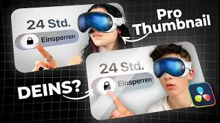 Killer Thumbnails in Davinci erstellen (kompletter Breakdown)