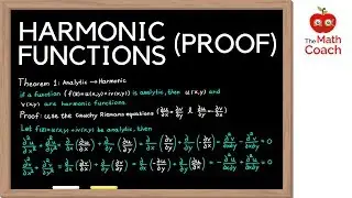 Harmonic Functions Explained (Quick Proof) | Complex Analysis #4