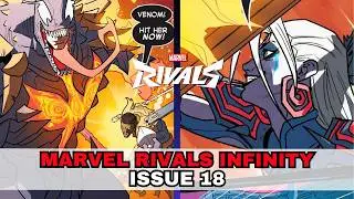 The King in Black Arc&rsquo;s SHOCKING Finale?! Blade & Venom VS Hela | Marvel Rivals Infinity #18
